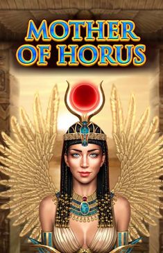 Mother Of Horus