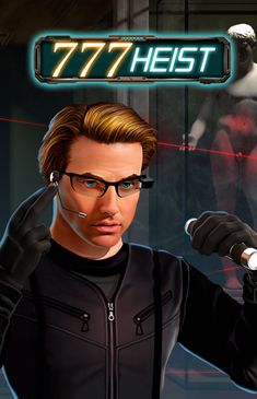 777 Heist