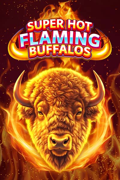 Super Hot Flaming Buffalos