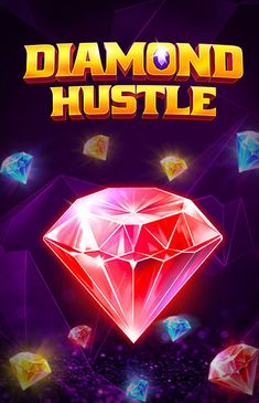 Diamond Hustle