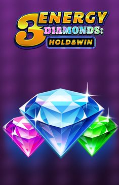 3 Energy Diamonds: Hold & Win