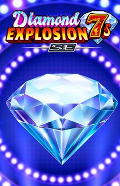 Diamond Explosion 7s SE