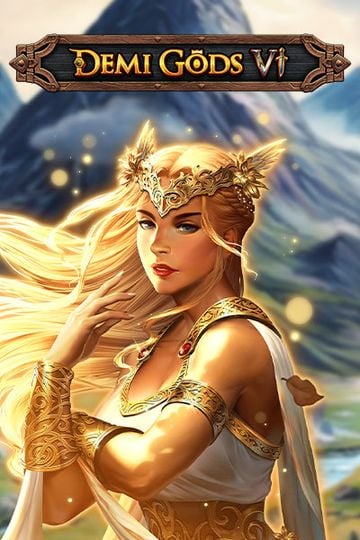 Demi Gods VI