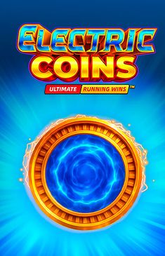 Electric Coins: ULTIMATE RUNNING WINS