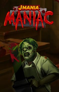 J Mania Maniac